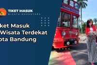 Tiket Masuk 8 Wisata Terdekat Kota Bandung