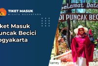 Tiket Masuk Puncak Becici Yogyakarta