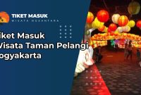 Tiket Masuk Wisata Taman Pelangi Jogja