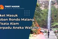 Tiket Masuk Coban Rondo Malang
