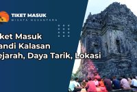 Tiket Masuk Candi Kalasan