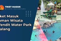 Tiket Masuk Taman Wisata Wendit Water Park
