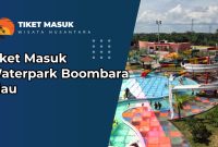 Tiket Masuk Waterpark Boombara Riau