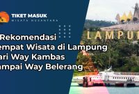 7 Rekomendasi Tempat Wisata di Lampung