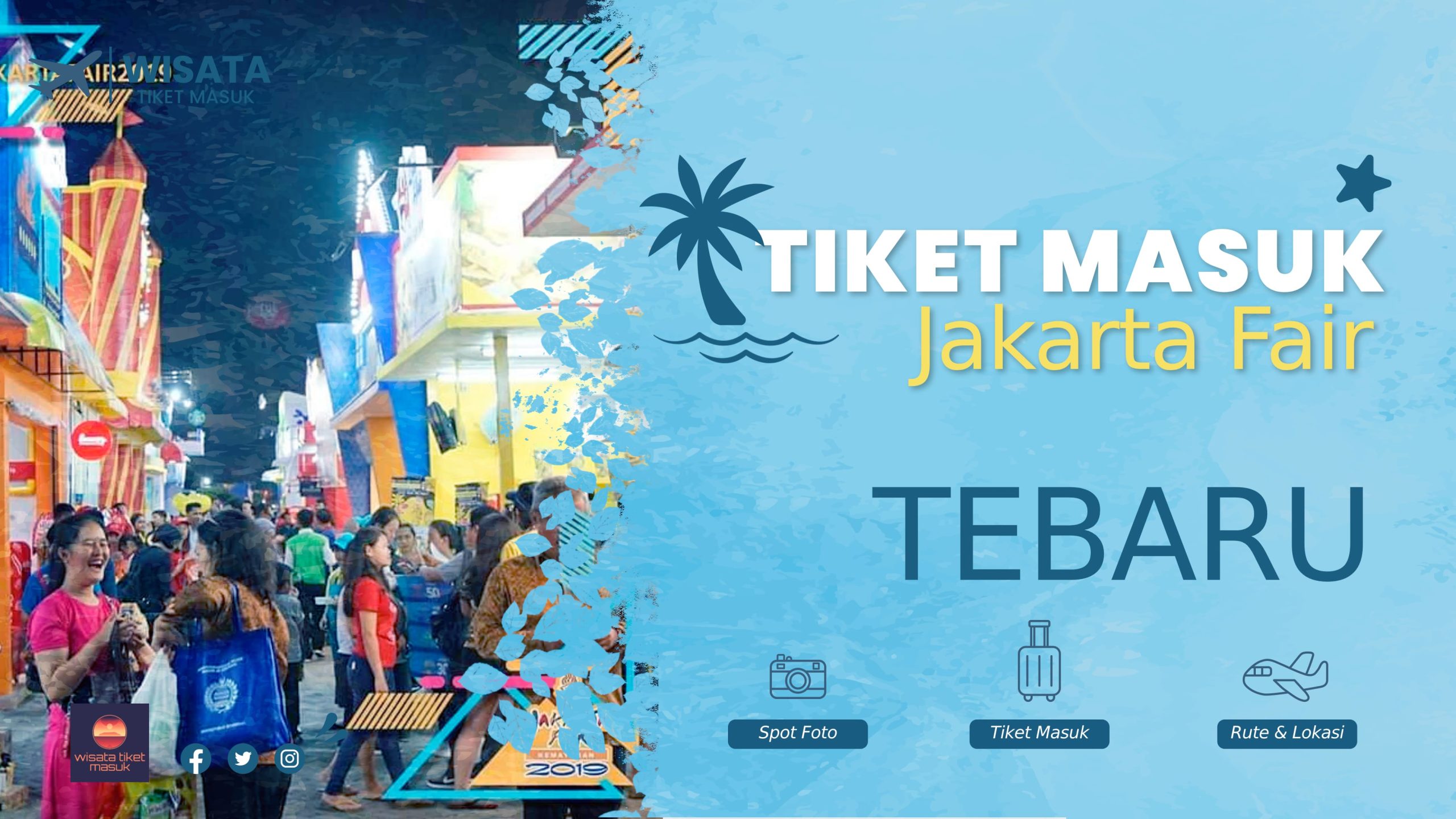 Harga Tiket Masuk Jakarta Fair
