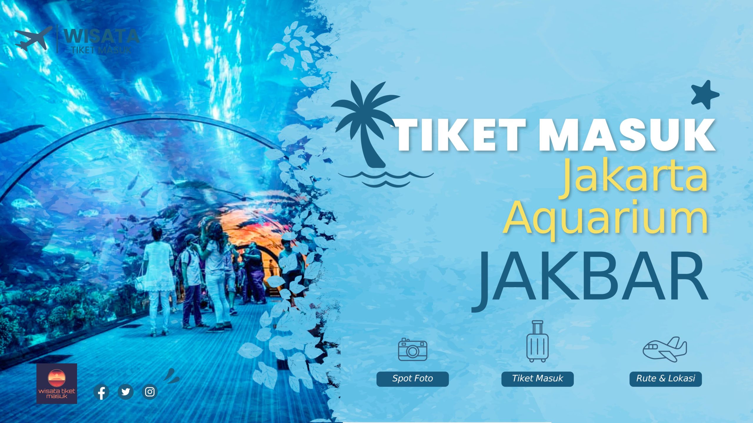 Tiket Masuk Jakarta Aquarium
