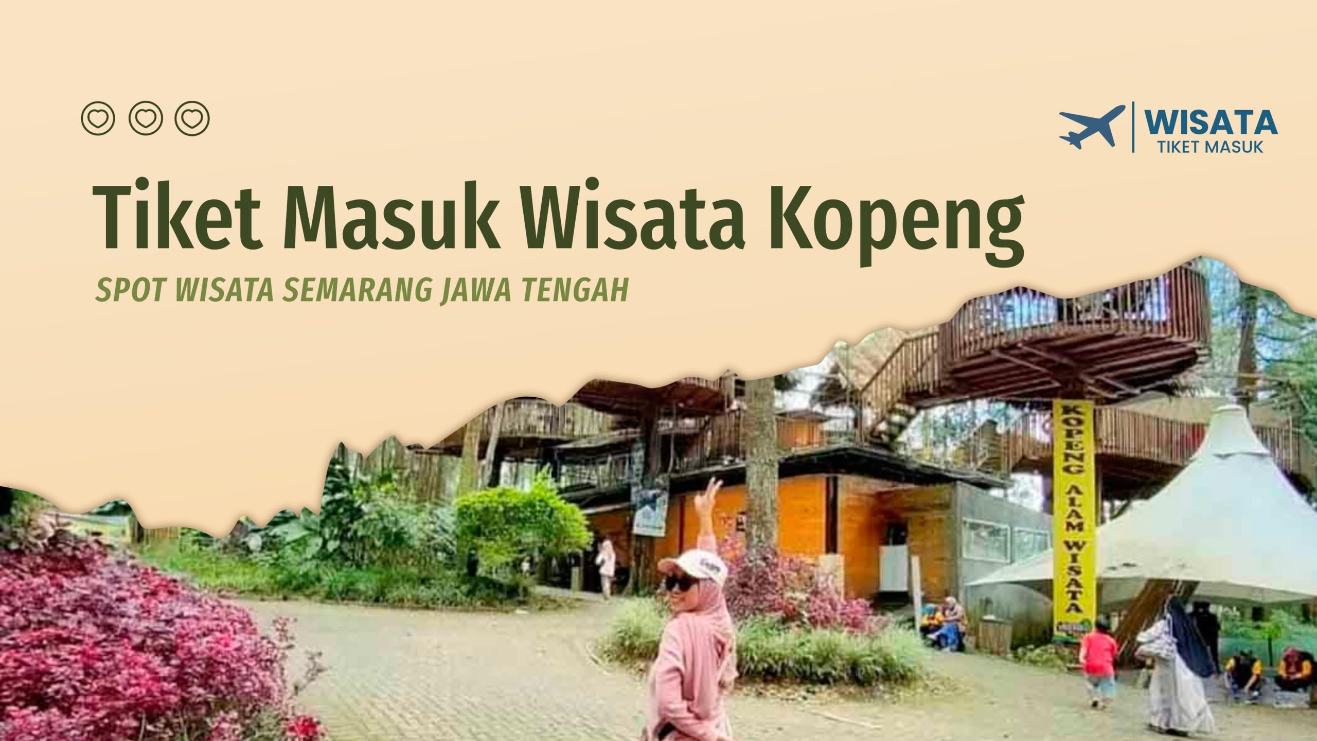 Tiket Masuk Wisata Kopeng Semarang