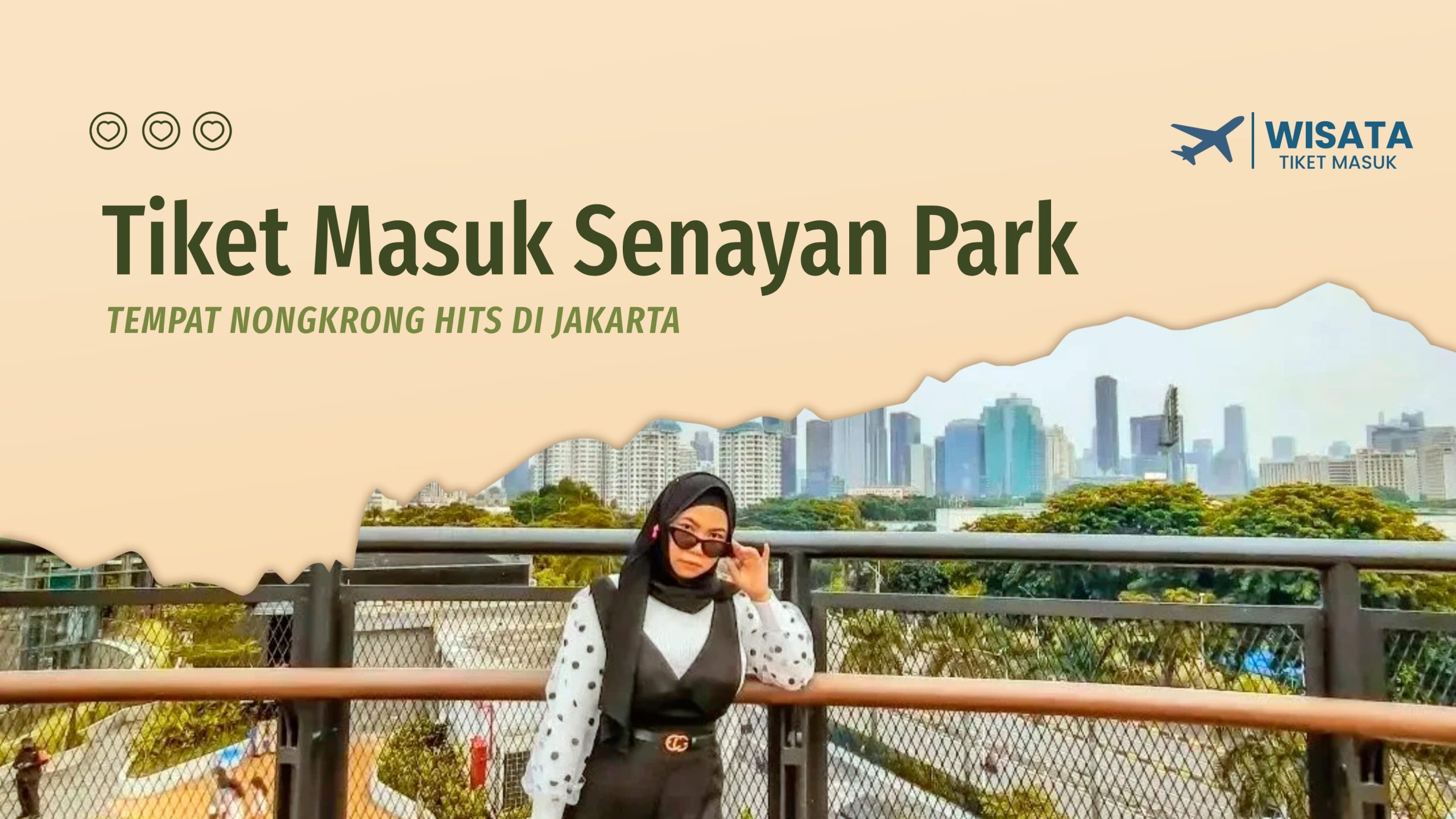 Tiket Masuk Senayan Park