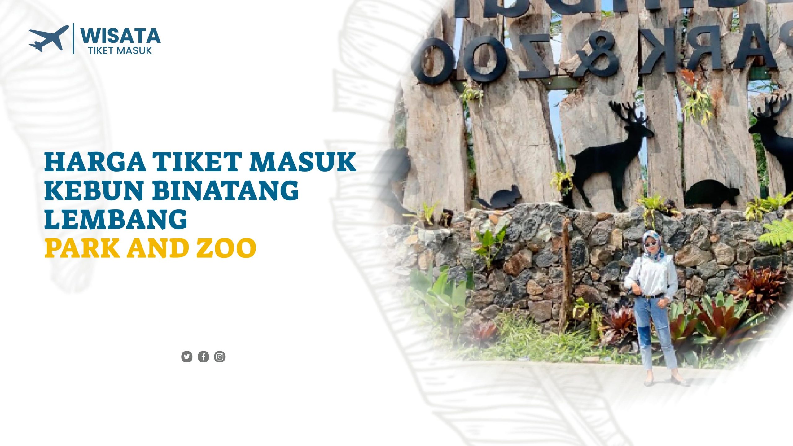 Harga Tiket Masuk Kebun Binatang Lembang Park and Zoo